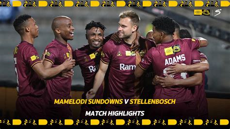 livescore yesterday|Stellenbosch FC vs Mamelodi Sundowns FC Live Scores.
